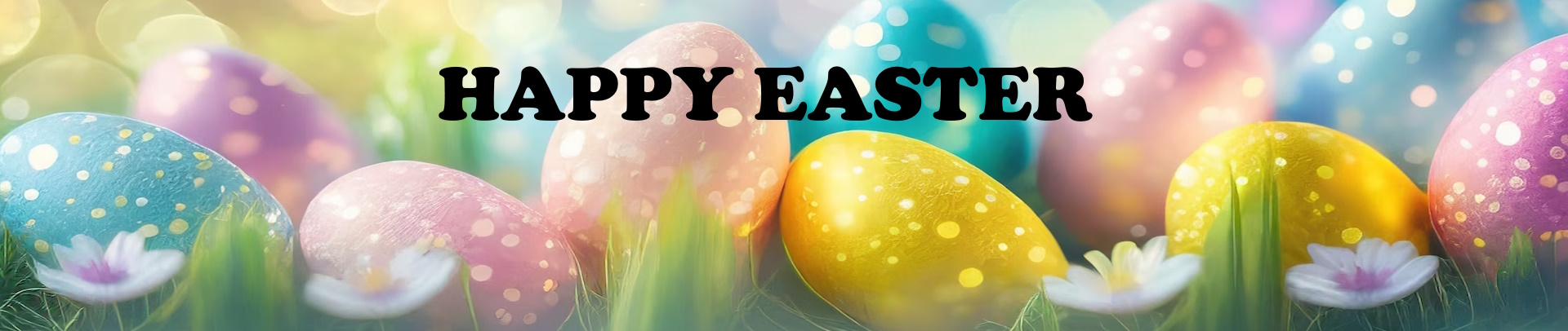 Happy Easter Happy Easter